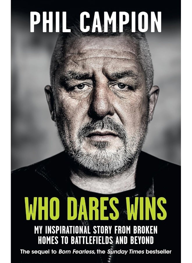 Who Dares Wins: The sequel to BORN FEARLESS, the Sunday Times bestseller - Image 1