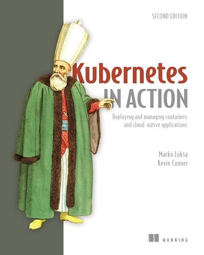 KUBERNETES IN ACTION