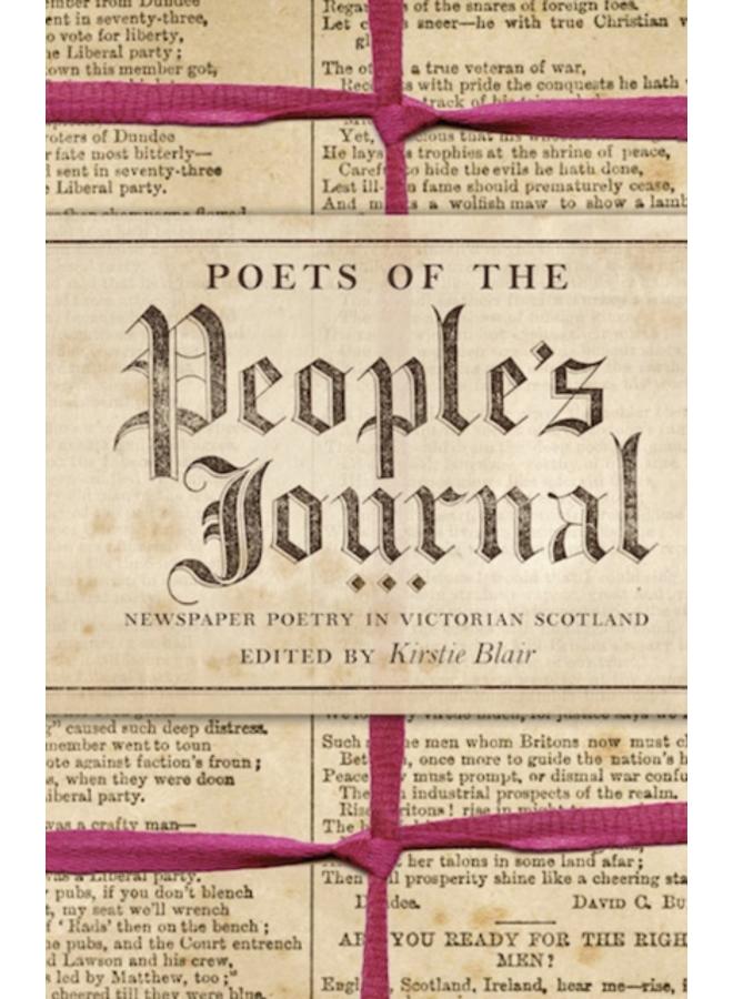 Poets of the People's Journal : Newspaper Poetry in Victorian Scotland 