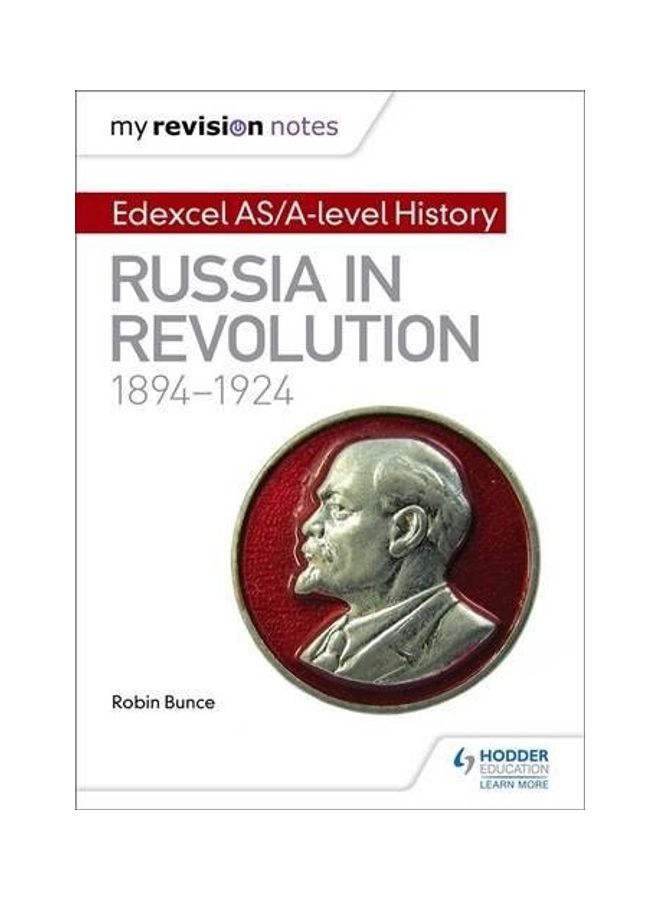 My Revision Notes: Edexcel As/A-Level History: Russia in Revolution, 1894-1924 - Image 1
