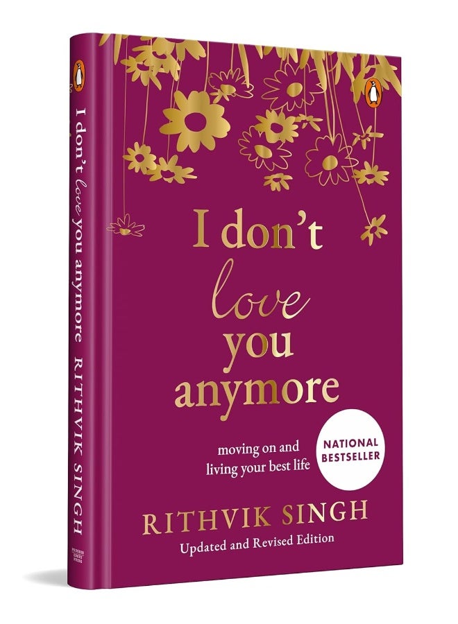I Don't Love You Anymore: SPECIAL PREMIUM HARDBACK GIFT EDITION | Moving On and Living Your Best Life - Image 1