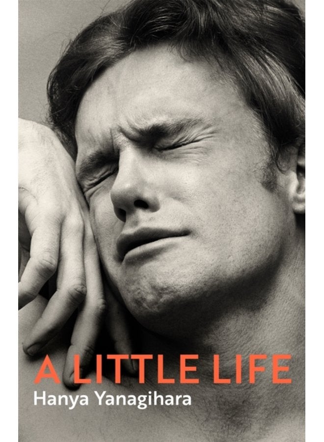 A Little Life The Million Copy Bestseller - Hardback