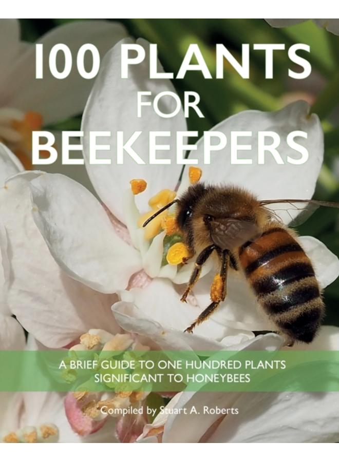 100 Plants for Beekeepers 