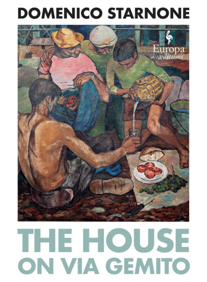 The House on Via Gemito : Winner of the Strega Prize 