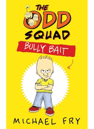 The Odd Squad: Bully Bait - pzsku/Z06BCE6120F9BC6534651Z/45/1746208671/2985918e-bc36-4f63-943c-99146652cb65
