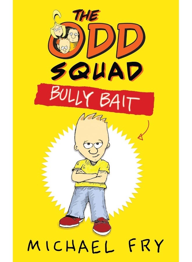 The Odd Squad: Bully Bait
