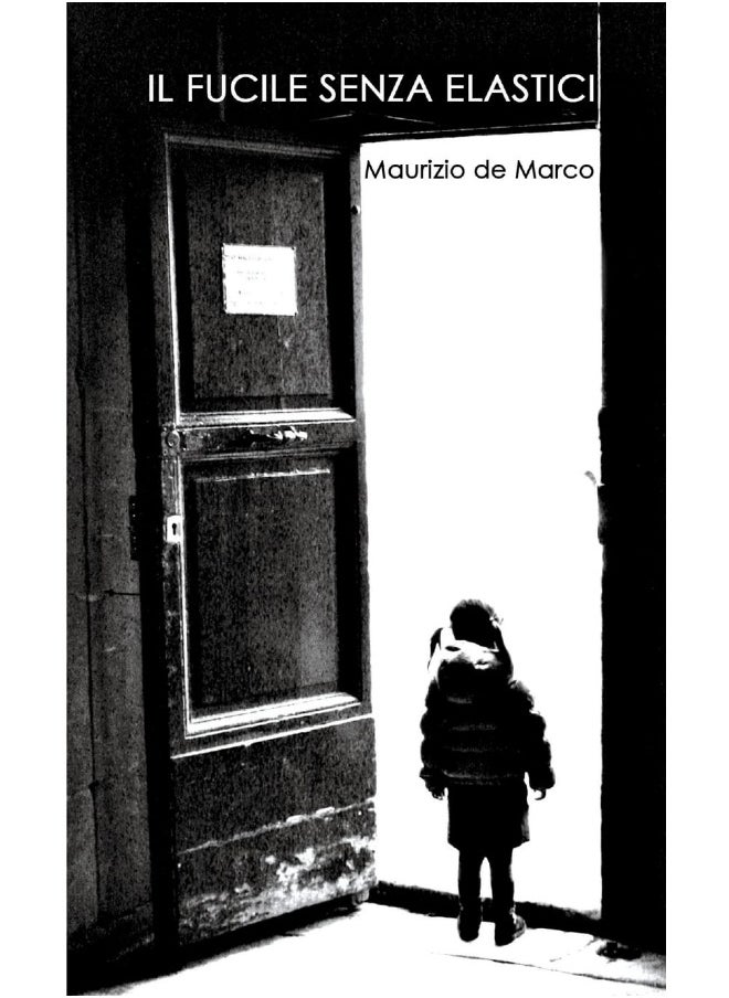 Il Fucile Senza Elastici  - Image 1