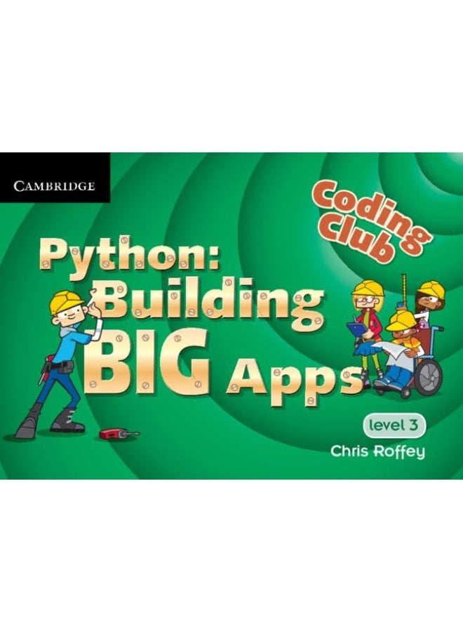 Coding Club Python: Building Big Apps Level 3 