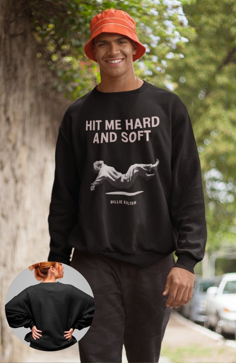 Fuddy Moda Hit Me Hard And Soft Printed Hoodless Sweatshirt, Oversize Billie Eilish Printed Sweat - Image 1
