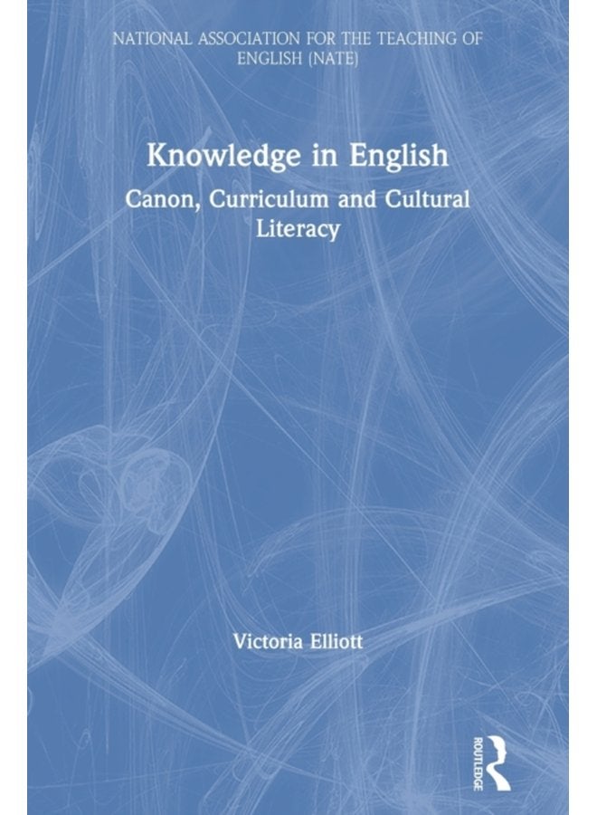 Knowledge in English Canon Curriculum and Cultural Literacy - Paperback