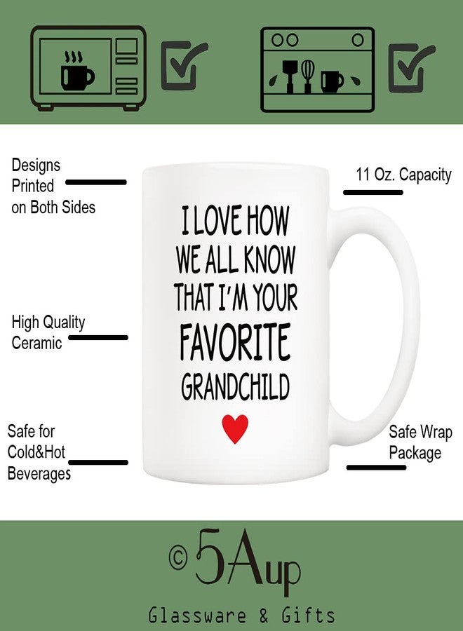 5Aup Mothers Day and Fathers Day Great Grandma Grandpa Mug from Granddaughter Grandson, I Love How We All Know That I'm Your Favorite Grandchild Coffee Cup for Grandmother Grandfather 11 Oz - Image 3