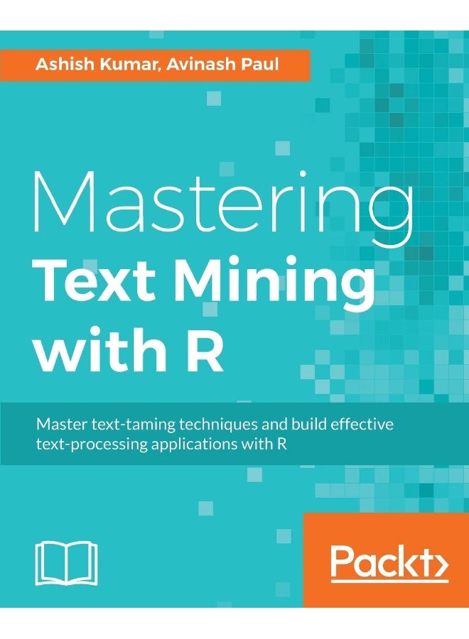 Mastering Text Mining with R: Extract and recognize your text data