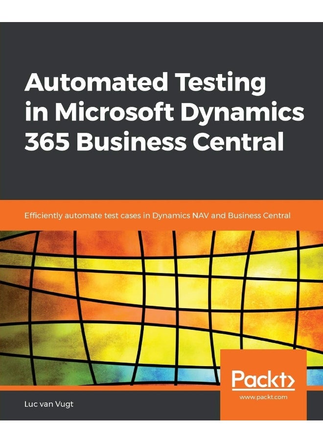 Automated Testing in Microsoft Dynamics 365 Business Central 