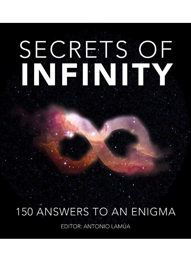 null - Secrets of Infinity: 150 Answers to an Enigma - Image 1