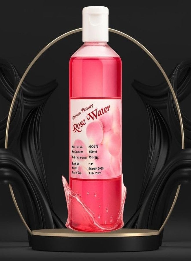 Dream Beauty Pure Rose Water 500ml – Natural Facial Toner & Hydrating Face Mist for Glowing Skin – Steam Distilled Gulab Jal for All Skin Types – Large 500 ml Value Pack - Image 4