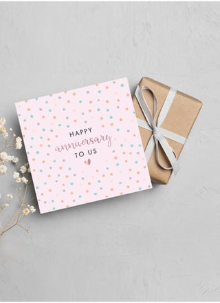 Happy Anniversary To Us Greeting Card