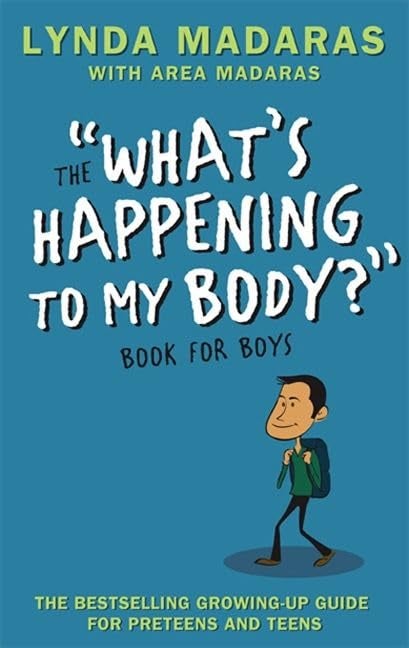 Whats Happening To My Body Book For Boys 