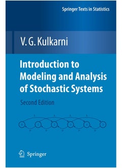 Introduction to Modeling and Analysis of Stochastic Systems 
