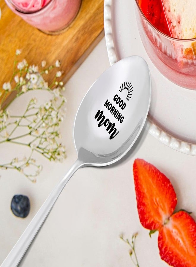 HSNBT Mom's Coffee Spoon Gift, Good Morning Mom, Mother's Day Gifts for Mom Mum Mother Birthday Christmas Gift from Son Daughter, Best Mom Ever Gifts Engraved Stainless Steel Spoon - Image 5