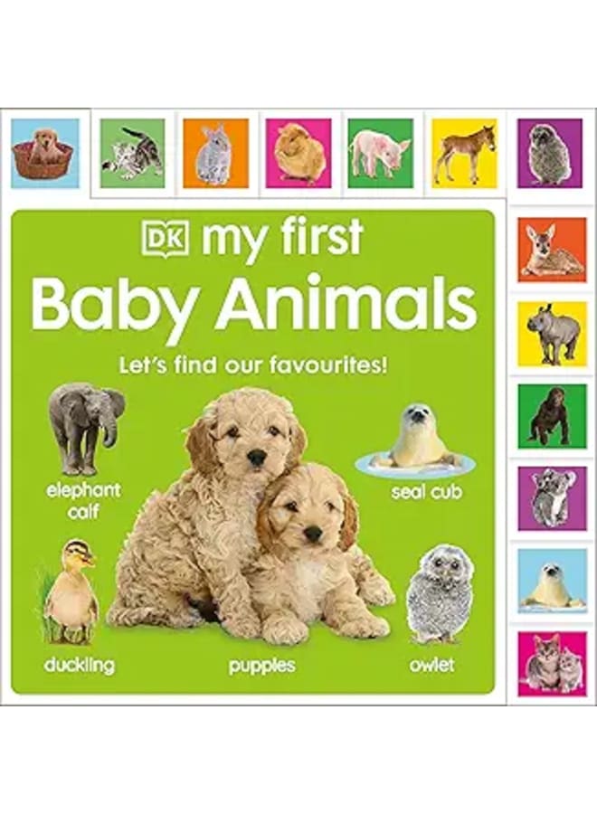 My First Baby Animals Let's Find our Favourites!