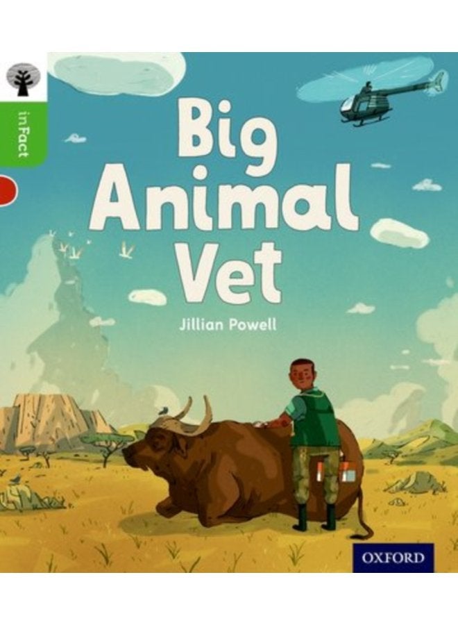 Oxford Reading Tree inFact Oxford Level 2 Big Animal Vet - Paperback