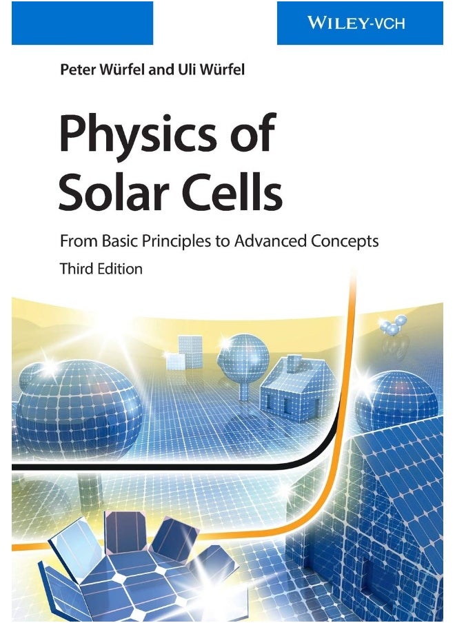 Physics of Solar Cells: From Basic Principles to Advanced Concepts  - Image 1