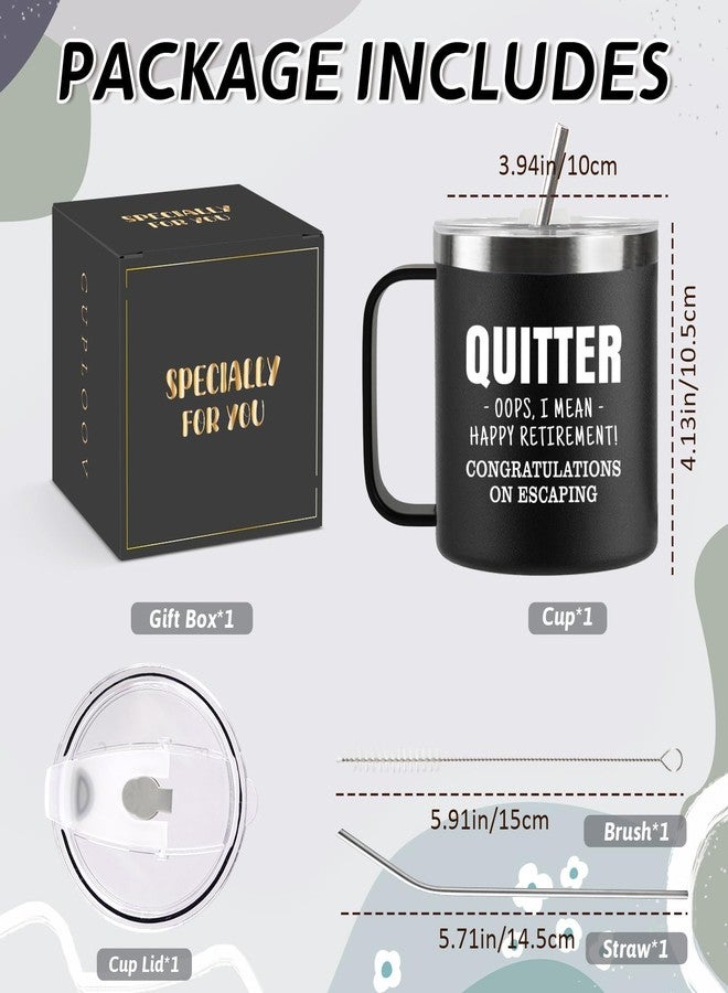 CUPLOOV Funny Retirement Gifts For Men - Quitter I Mean Happy Retirement Coffee Mug with Handle, 14oz Retired Cup Mug Xmas Gifts for Coworker Leaving,Teachers,Doctors, Boss,Friends,Dad Black - Image 4