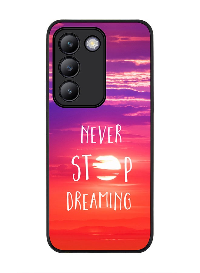 Stylizedd Rugged Black edge case for Vivo V30 Lite 5G, Slim fit Soft Case Flexible Rubber Edges Anti Drop TPU Gel Thin Cover -  Never stop dreaming - Image 1