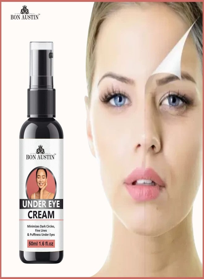Bon Austin Under eye cream for dark circles for women & men| Under eye cream for wrinkles & puffy eyes | Dark circle remover Pack of 3 of 50 ml - Image 3