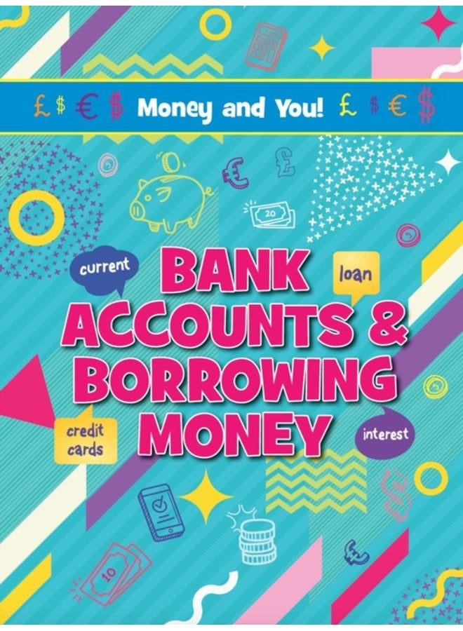 Bank Accounts Borrowing Money - Paperback