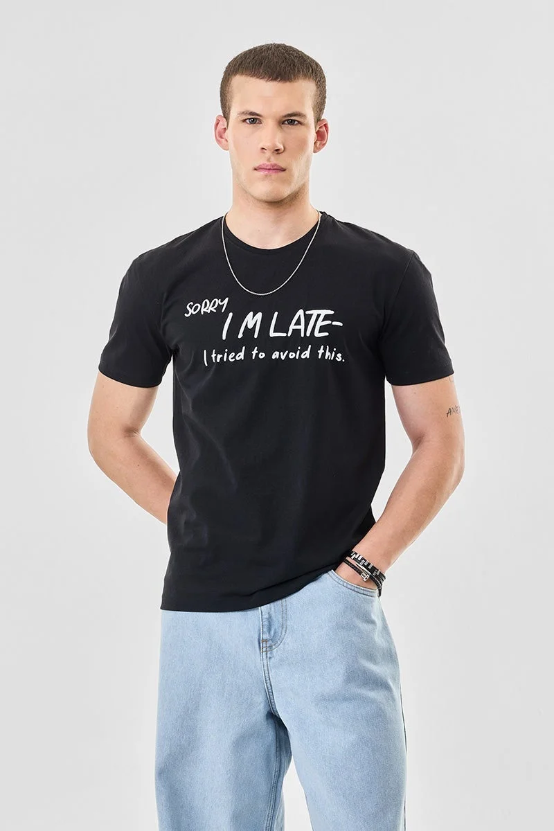 SNITCH I'm Late Regular Fit T-Shirt