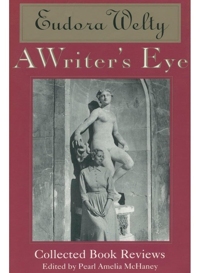A Writer's Eye: Collected Book Reviews