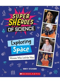 Exploring Space: Women Who Led the Way (Super Sheroes of Science)  - Image 1