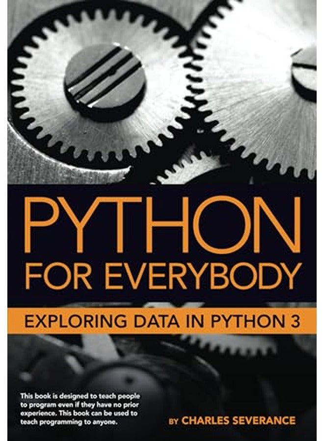 Python for Everybody: Exploring Data in Python 3