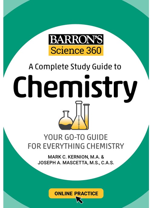 Barron's Science 360: A Complete Study Guide to Chemistry with Online Practice