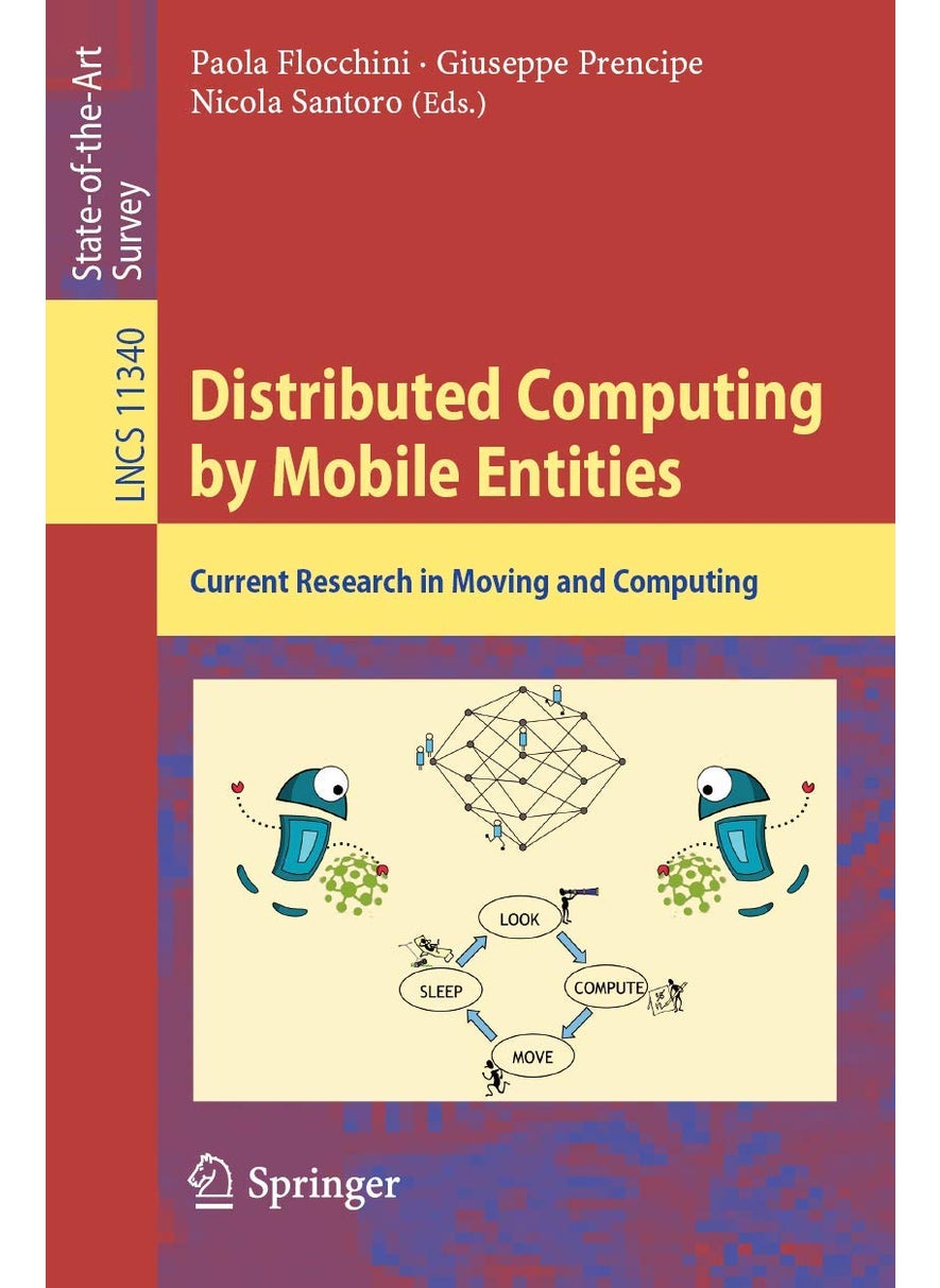 Distributed Computing by Mobile Entities: Current Research in Moving and Computing 