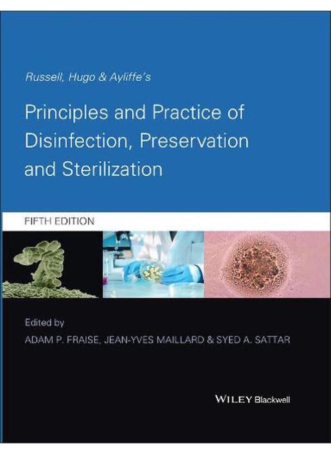 null - Russell, Hugo & Ayliffe`s Principles and Practice of Disinfection, Preservation & Sterilization - Image 1