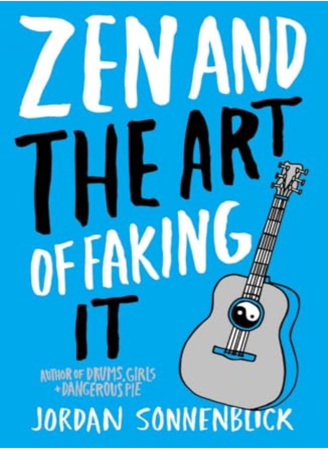 Zen And The Art Of Faking It 