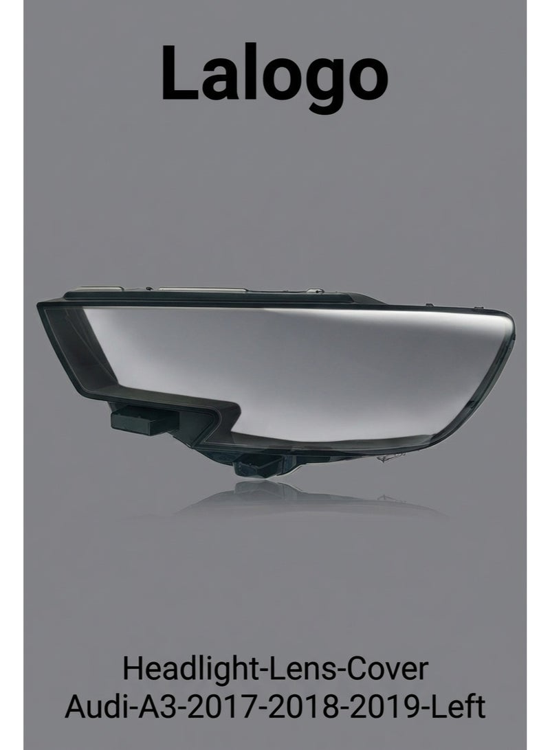 Lalogo Headlight Lens Cover for Audi A Series A3 2017 2018 2019 2020 Left-10101009L - Image 1