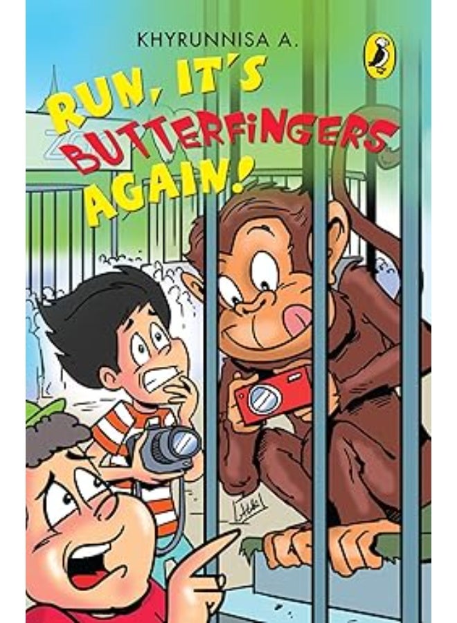 Run, It's Butterfingers Again!