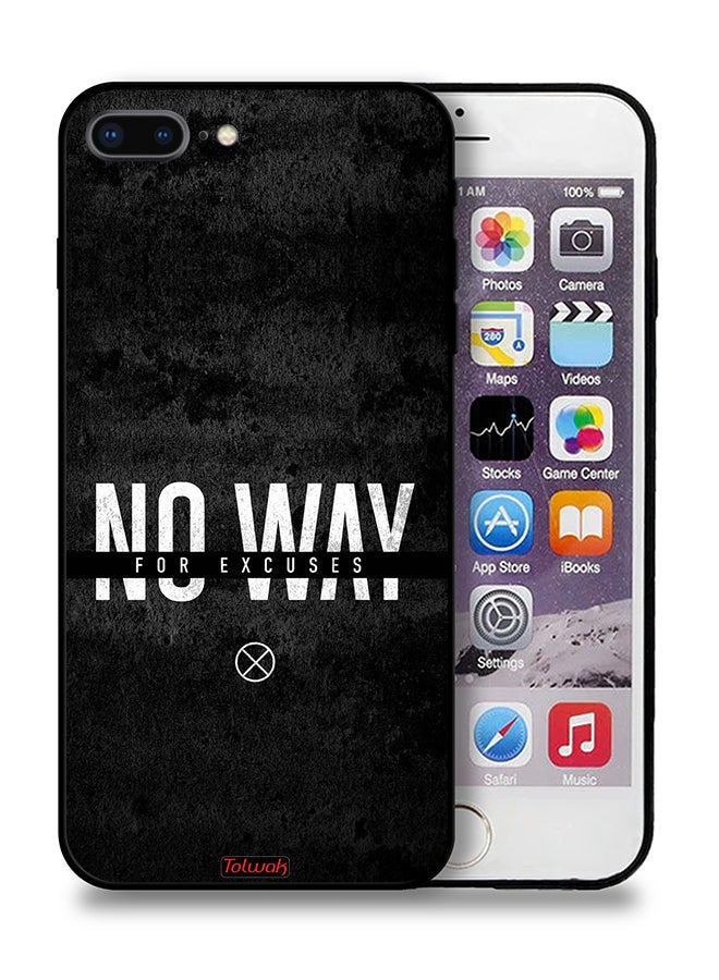 Tolwak Apple iPhone 7 Plus Protective Case No Way For Excuses - Image 1
