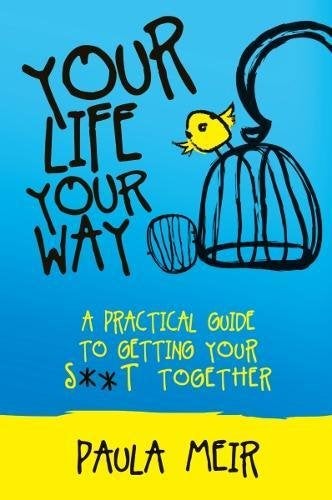 Your Life Your Way 