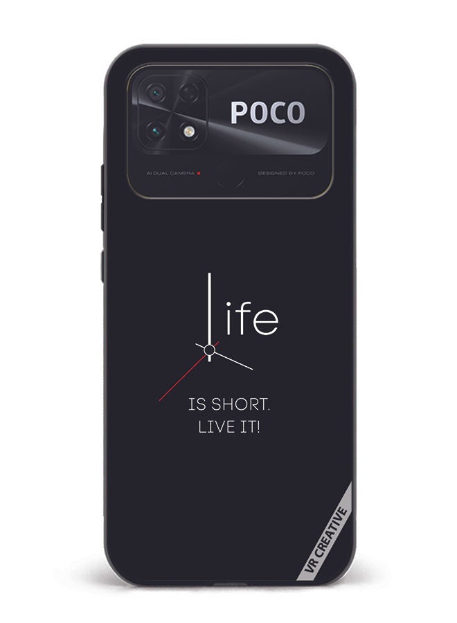 VR CREATIVE Protective Case Cover For Xiaomi Poco C40 Life Is Short Design Multicolour - Image 1