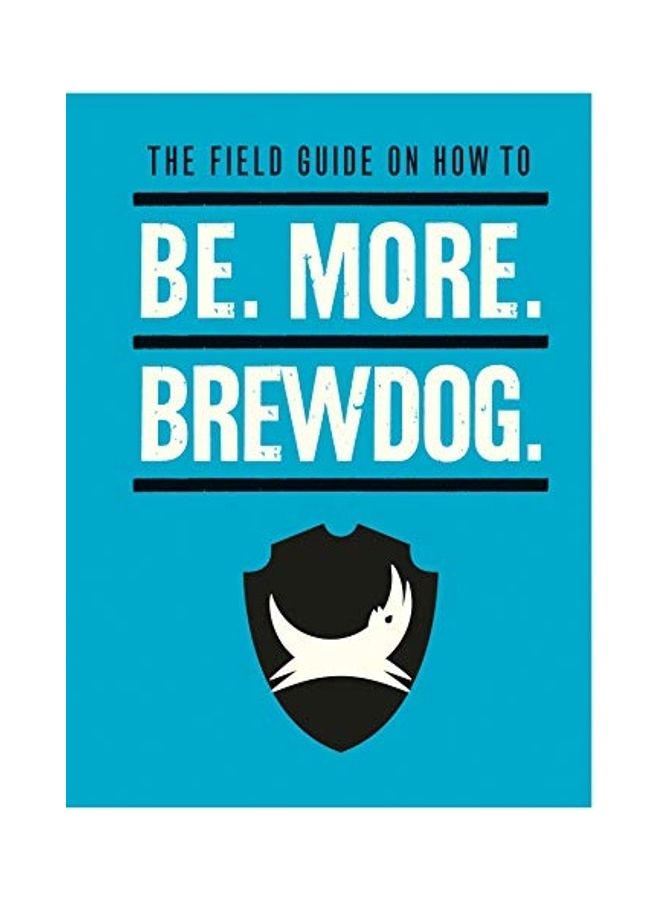 Be. More. Brewdog.