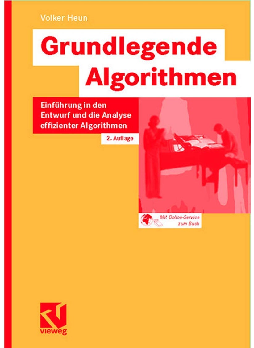 Grundlegende Algorithmen: Einführung in den Entwurf und die Analyse effizienter Algorithmen 