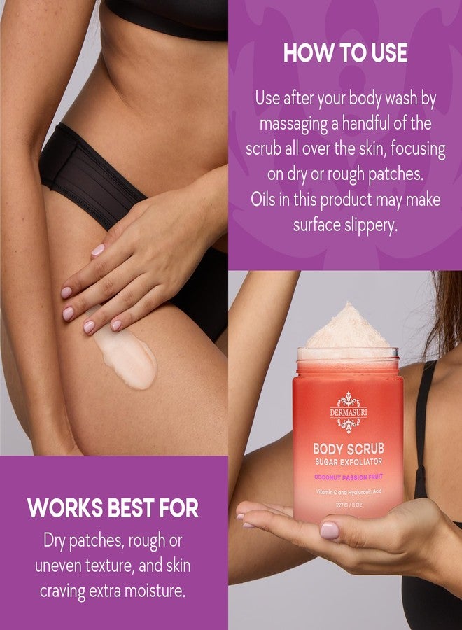 Dermasuri Exfoliating Sugar Scrub - Body Scrubber for Men & Women - Exfoliates & Removes Dead & Dry Skin for a Soft & Radiant Glow - Deep Hydration & Moisture - Coconut Passion Fruit - Image 4