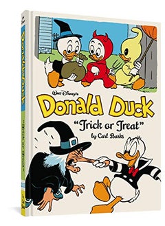 Walt Disney's Donald Duck "Trick or Treat": The Complete Carl Barks Disney Library Vol. 13 (The Complete Carl Barks Disney Library, 13)
