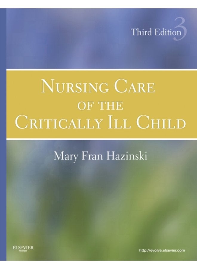 Nursing Care of the Critically Ill Child - Hardback