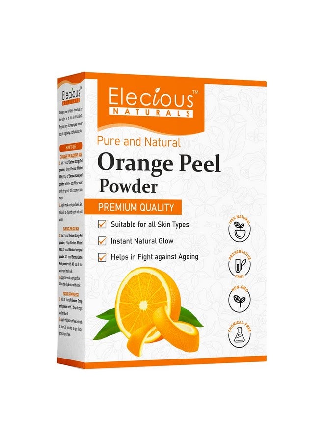 Elecious Orange Peel Powder For Skin And Face (200 Grams) | No Chemical, No Preservative | Help In Tan Removal, Face Cleansing And Make Skin Glowing - Image 1