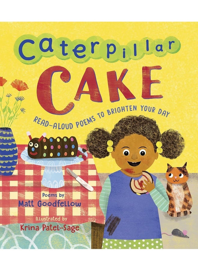 Caterpillar Cake: Read-Aloud Poems to Brighten Your Day  - Image 1